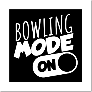 Bowling mode on Posters and Art